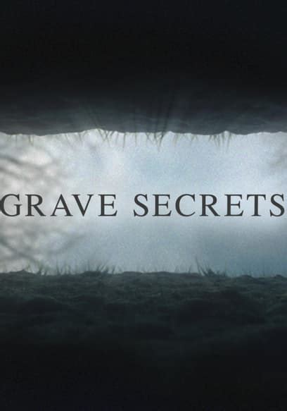 Grave Secrets 2025 𝚆𝚊𝚝𝚌𝚑 On Exclusive Streaming
